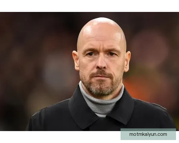 滕哈赫球队表现趋势分析：状态稳健，竞争力增强