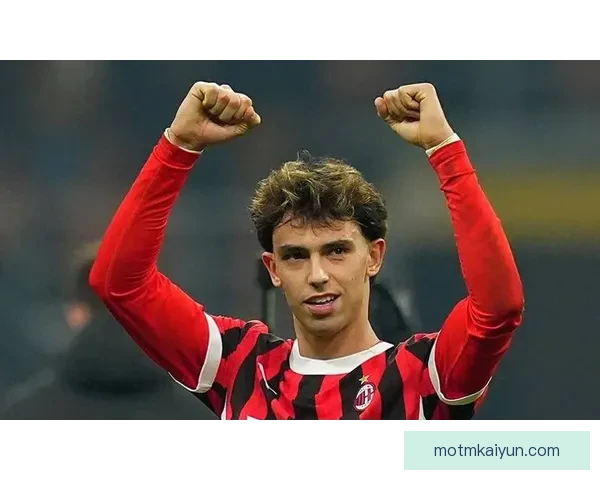 菲利克斯传球能力持续提升，本赛季关键传球数据稳步增长